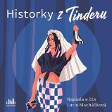 Historky z Tinderu - Česká literatura Historky z Tinderu
