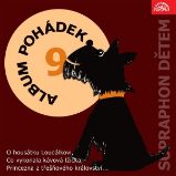 Album pohádek "Supraphon dětem" 9. (O housátku Loudálkovi, Co vykonala kávová lžička, Princezna z třešňového království...) Album pohádek "Supraphon dětem" 9. (O housátku Loudálkovi, Co vykonala kávová lžička, Princezna z třešňového království...)
