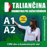 Taliančina - gramatika pre začiatočníkov A1, A2 - Výuka cizích jazyků Taliančina - gramatika pre začiatočníkov A1, A2