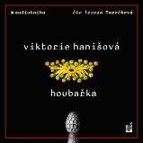 Houbařka - Viktorie Hanišová - Česká literatura Houbařka
