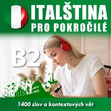 Italština pro středně pokročilé B2 - Tomáš Dvořáček - Výuka cizích jazyků Italština pro středně pokročilé B2
