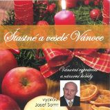 Šťastné a veselé Vánoce (Vánoční vyprávění a vánoční koledy) Šťastné a veselé Vánoce (Vánoční vyprávění a vánoční koledy)