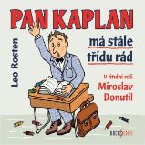 Pan Kaplan má stále třídu rád Pan Kaplan má stále třídu rád