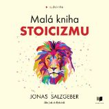 Malá kniha stoicizmu Malá kniha stoicizmu