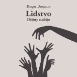 Lidstvo: Dějiny naděje Lidstvo: Dějiny naděje