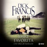 Smrt favorita - Dick Francis - Detektivky, thrillery Smrt favorita