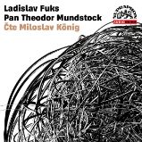 Pan Theodor Mundstock - Ladislav Fuks - Česká literatura Pan Theodor Mundstock