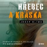 Hřebec a Kráska - Josef Klíma - Česká literatura Hřebec a Kráska