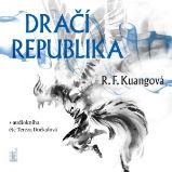Dračí republika - Rebecca F. Kuang - Fantasy a sci-fi Dračí republika