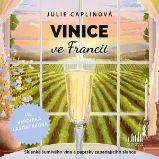 Vinice ve Francii Vinice ve Francii