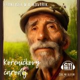 Kořeníčkový čaroděj - František M.G. Kovářík - Česká literatura Kořeníčkový čaroděj