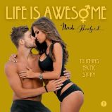 Life is Awesome! Life is Awesome!