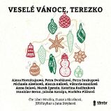 Veselé Vánoce, Terezko Veselé Vánoce, Terezko