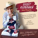 DESET KLOBOUKŮ Jana Přeučila DESET KLOBOUKŮ Jana Přeučila