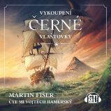 Vykoupení Černé vlaštovky Vykoupení Černé vlaštovky