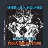 Sherlock Holmes – Barvíř na penzi/Podnájemnice v závoji Sherlock Holmes – Barvíř na penzi/Podnájemnice v závoji