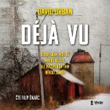 Déja vu - David Urban - Česká literatura Déja vu