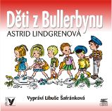 Děti z Bullerbynu - Astrid Lindgren - Pro děti Děti z Bullerbynu
