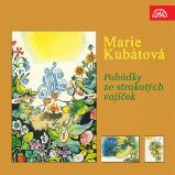 Pohádky ze strakatých vajíček - Marie Kubátová - Pohádky Pohádky ze strakatých vajíček