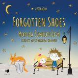 Forgotten Shoes - Monika Šimkovičová - Pro mládež Forgotten Shoes