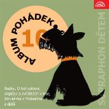 Album pohádek "Supraphon dětem" 10. (Budka, O kohoutkovi, slepičce a zvířátkách v lese, Rmuténka z Mrákotína a další) Album pohádek "Supraphon dětem" 10. (Budka, O kohoutkovi, slepičce a zvířátkách v lese, Rmuténka z Mrákotína a další)