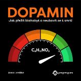 Dopamin - Osobní rozvoj Dopamin