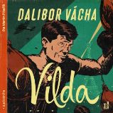 Vilda - Dalibor Vácha - Česká literatura Vilda