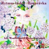 Rytmus lásky: Rozprávka Rytmus lásky: Rozprávka