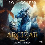 Arcižár - Eoin Colfer - Fantasy a sci-fi Arcižár