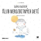 Klub nerozbitných detí Klub nerozbitných detí