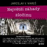 Největší záhady zločinu - Jaroslav V. Mareš - Česká literatura Největší záhady zločinu