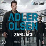 Zabijáci - Jussi Adler-Olsen - Detektivky, thrillery Zabijáci