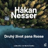 Druhý život pana Roose - Hakan Nesser - Detektivky, thrillery Druhý život pana Roose