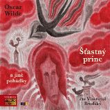 Šťastný princ a jiné pohádky Šťastný princ a jiné pohádky