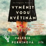 Vyměnit vodu květinám Vyměnit vodu květinám