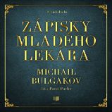 Zápisky mladého lekára - Michail Afanasjevič Bulgakov - Zahraniční literatura Zápisky mladého lekára