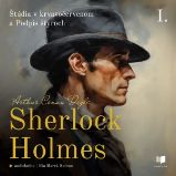 Sherlock Holmes: Štúdia v krvavočervenom a Podpis štyroch Sherlock Holmes: Štúdia v krvavočervenom a Podpis štyroch