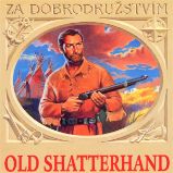 Old Shatterhand - Karel May - Dobrodružné romány Old Shatterhand