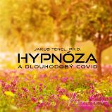 Hypnóza a dlouhodobý COVID Hypnóza a dlouhodobý COVID