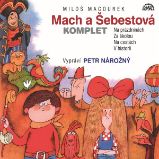 Mach a Šebestová Komplet - Miloš Macourek - Pohádky Mach a Šebestová Komplet