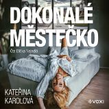 Dokonalé městečko Dokonalé městečko