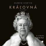 Kráľovná - Vzpomínky a biografie Kráľovná