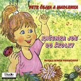 Kačenka jde do školky 1 - Renáta Kazdová Procházková - Pohádky Kačenka jde do školky 1