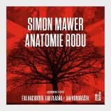 Anatomie rodu - Simon Mawer - Společenská próza Anatomie rodu