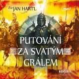 Putování za Svatým Grálem Putování za Svatým Grálem