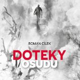 Doteky osudu - Roman Cílek - Česká literatura Doteky osudu