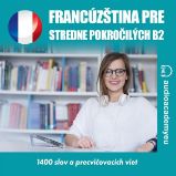 Francúzština pre pokročilých B2 Francúzština pre pokročilých B2