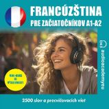 Francúzština pre začiatočníkov A1-A2 Francúzština pre začiatočníkov A1-A2
