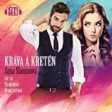 Kráva a kretén Kráva a kretén