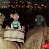 Hurvínkova strašidýlka - Miloš Kirschner,Pavel Grym - Česká literatura Hurvínkova strašidýlka